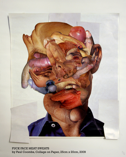 Fuck Face Meat Sweats by Paul Coombs