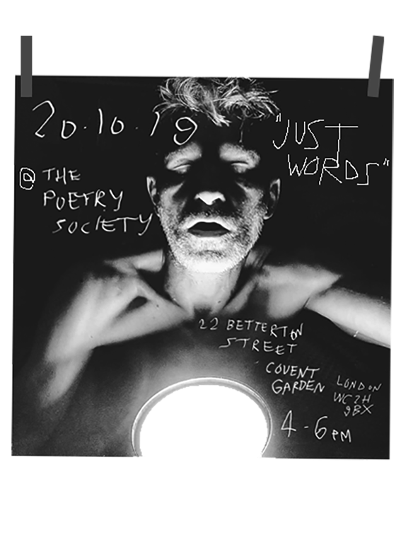 artist, Paul Coombs, performance, just words, the poetry society, queer, gay, spoken word, royal college of art, rca, covent garden, inland projects, london,